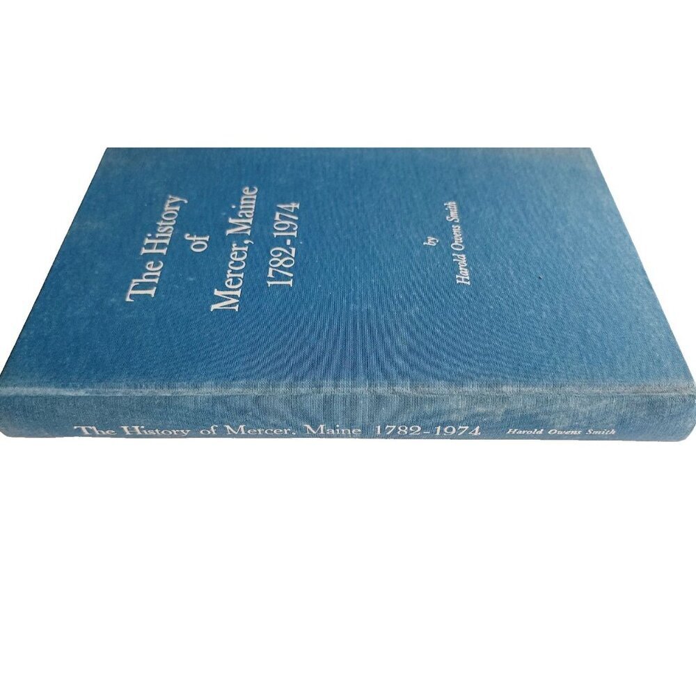 1977 History Of Mercer Maine 1782-1974 1st Edition HC Harold Owens Smith E67 - Picture 7 of 7